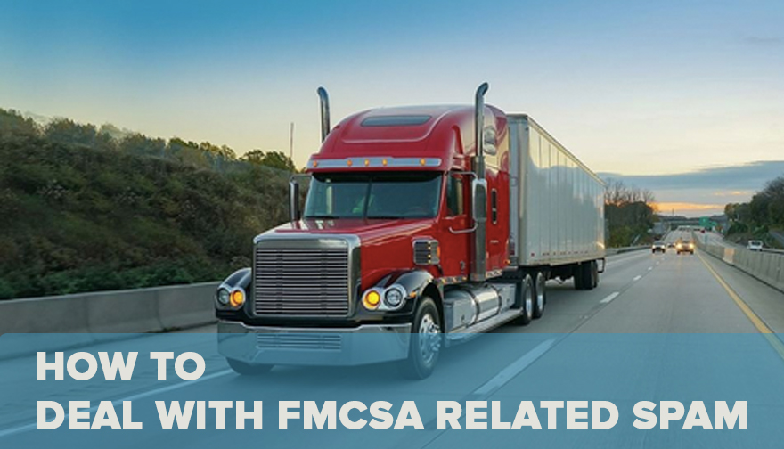 How to deal with FMCSA related spam